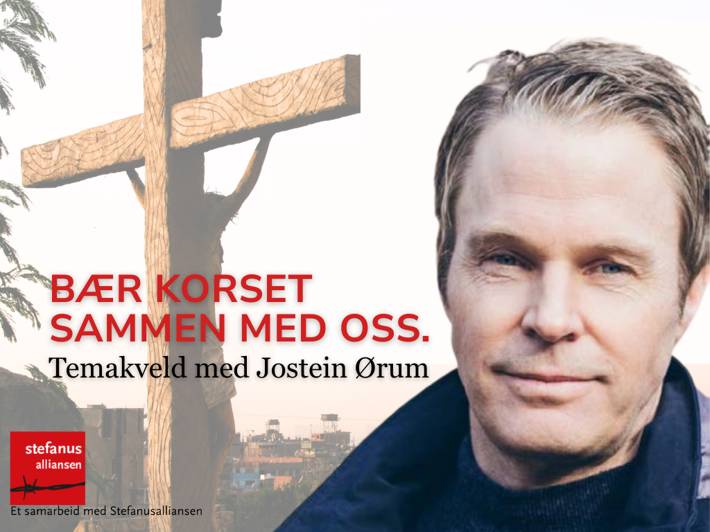 Bildet viser Jesu korsfestelse i bakgrunnen. I forgrunnen er Jostein Ørum. Det står skrevet: Bær korset sammen med oss. Temakveld med Jostein Ørum